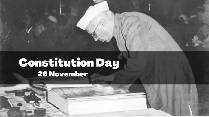 Constitution Day is celebrated on 26 November